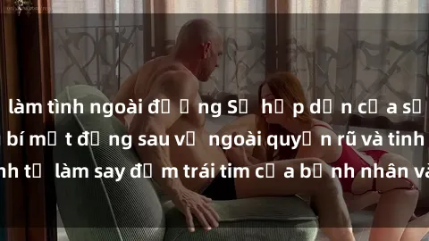 làm tình ngoài đường Sự hấp dẫn của sắc vóc y tá: Những bí mật đằng sau vẻ ngoài quyến rũ và tinh tế làm say đắm trái tim của bệnh nhân và cả đồng nghiệp.