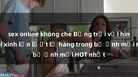 sex online không che Động trời với hình ảnh gái xinh lần lượt lộ hàng trong bộ ảnh mới HOT nhất