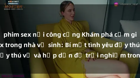 phim sex nơi công cộng Khám phá cảm giác mới mẻ với sex trong nhà vệ sinh: Bí mật tình yêu đầy thú vị và hấp dẫn để trải nghiệm trong đêm hôm nay!